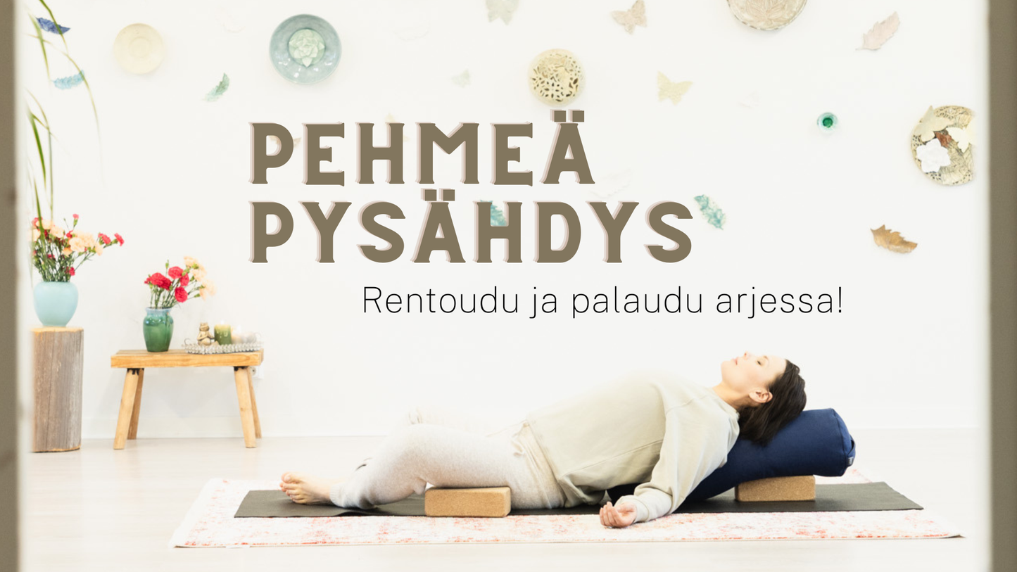 LAHJAKORTTI: Pehmeä pysähdys -kurssi palautumisen tueksi